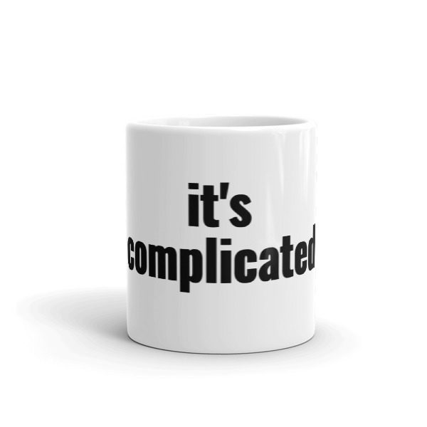 it's complicated Mug - Image 3